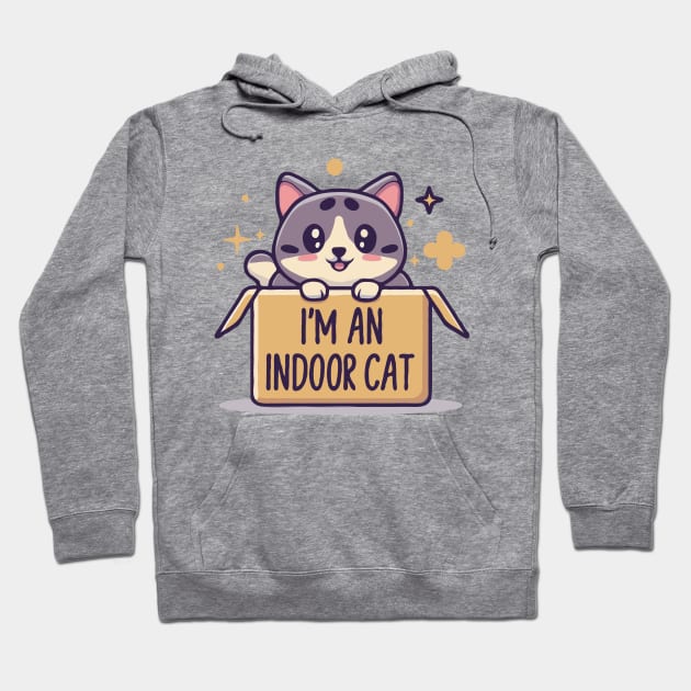 I'm An Indoor Cat. Funny Cats Hoodie by Chrislkf